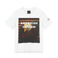 American Citizen "Let's Roll" Edition Unisex Jersey Short Sleeve Tee