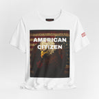 American Citizen "Let's Roll" Edition Unisex Jersey Short Sleeve Tee